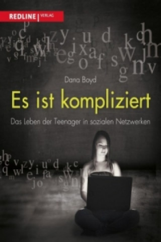 Book Es ist kompliziert Danah Boyd