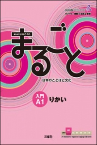 Könyv Marugoto: Japanese language and culture. Starter A1 Rikai 