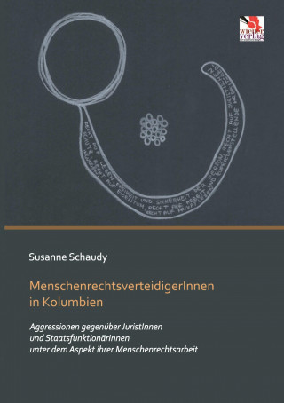 Book MenschenrechtsverteidigerInnen in Kolumbien Susanne Schaudy