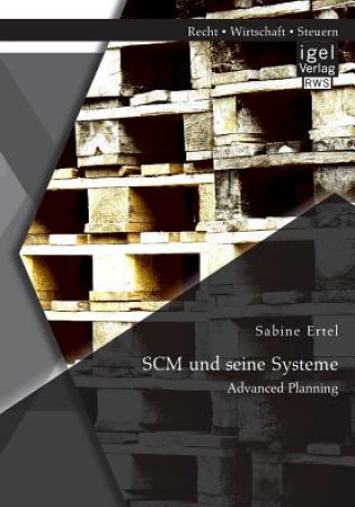 Kniha SCM und seine Systeme Sabine Ertel