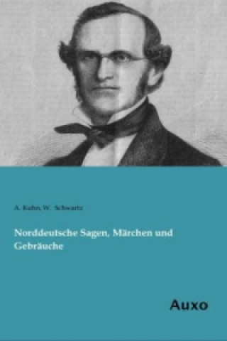 Carte Norddeutsche Sagen, Märchen und Gebräuche A. Kuhn