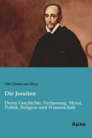 Carte Die Jesuiten Otto Henne am Rhyn