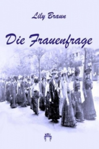 Book Die Frauenfrage Lily Braun