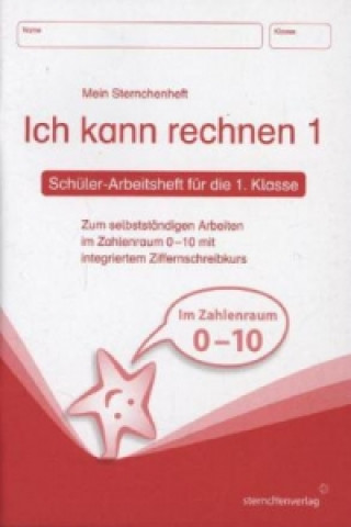 Książka Ich kann rechnen 1, Schülerarbeitsheft für die 1. Klasse (DIN A5) Katrin Langhans