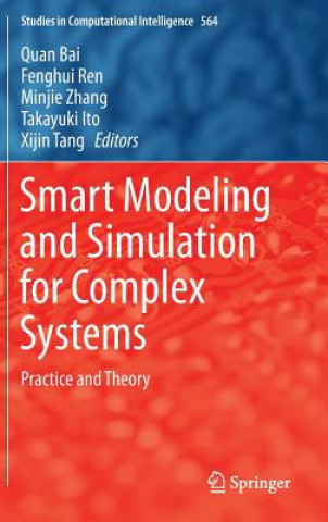 Kniha Smart Modeling and Simulation for Complex Systems Quan Bai