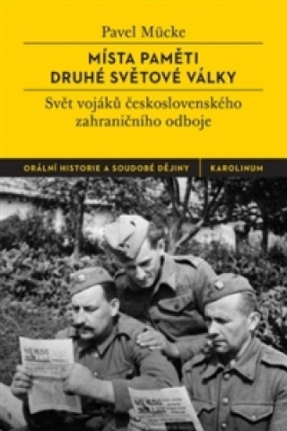 Book Místa paměti druhé světové války Pavel Mücke