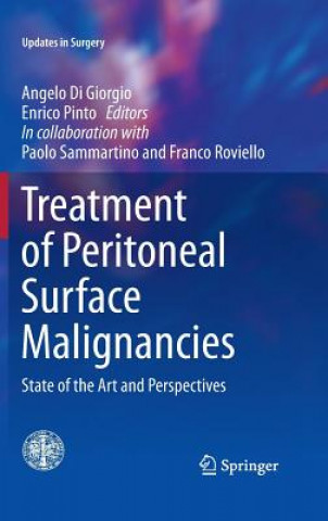 Kniha Treatment of Peritoneal Surface Malignancies Angelo Di Giorgio