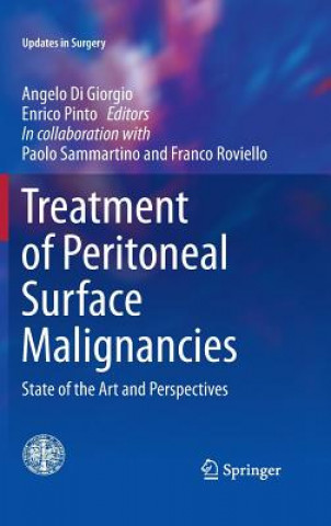 Libro Treatment of Peritoneal Surface Malignancies Angelo Di Giorgio