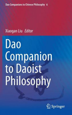 Книга Dao Companion to Daoist Philosophy Xiaogan Liu