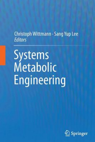 Knjiga Systems Metabolic Engineering Christoph Wittmann