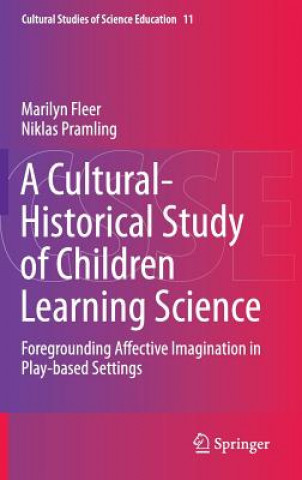 Book Cultural-Historical Study of Children Learning Science Marilyn Fleer