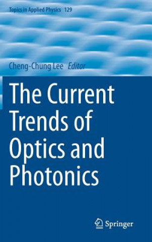 Carte Current Trends of Optics and Photonics Cheng-Chung Lee