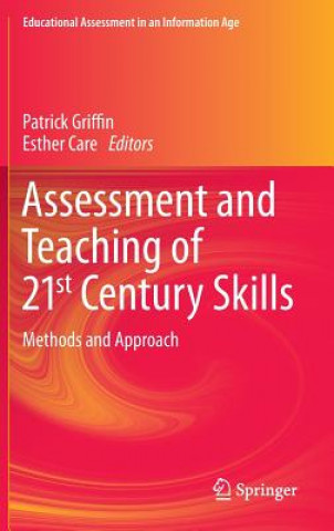 Książka Assessment and Teaching of 21st Century Skills Patrick Griffin