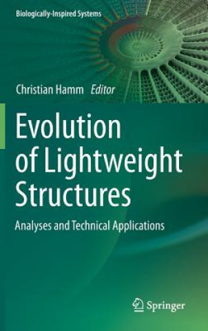 Carte Evolution of Lightweight Structures Christian Hamm