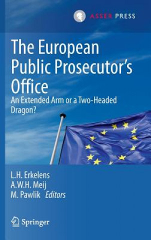 Книга European Public Prosecutor's Office Leendert H. Erkelens