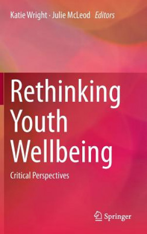 Libro Rethinking Youth Wellbeing Katie Wright