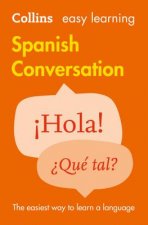 Könyv Easy Learning Spanish Conversation Collins Dictionaries