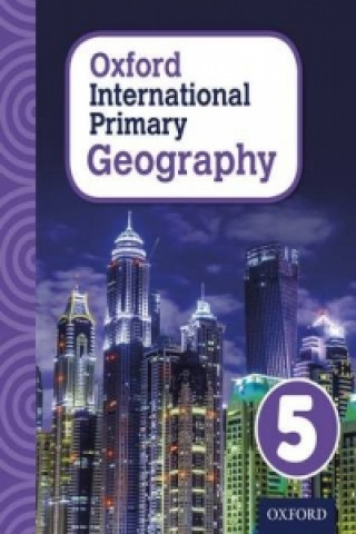 Könyv Oxford International Primary Geography: Student Book 5 Terry Jennings