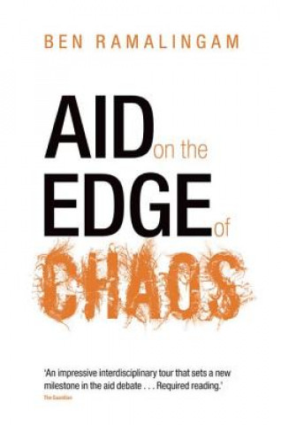 Kniha Aid on the Edge of Chaos Ben Ramalingam