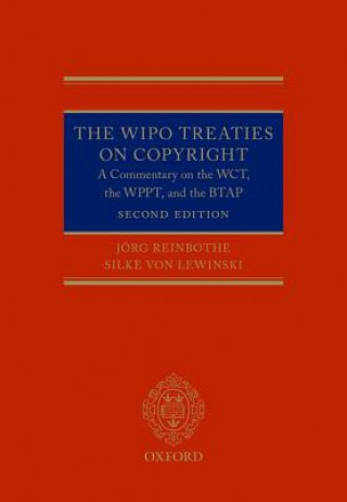 Kniha WIPO Treaties on Copyright Jorg Reinbothe