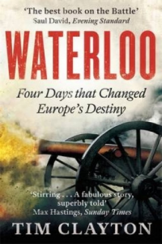 Книга Waterloo Tim Clayton