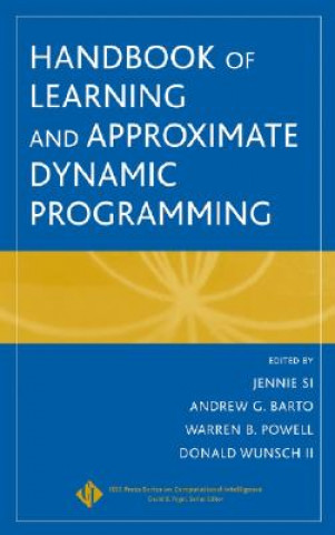 Kniha Handbook of Learning and Approximate Dynamic Programming Jennie Si