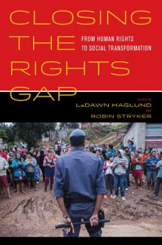 Carte Closing the Rights Gap Ladawn Haglund