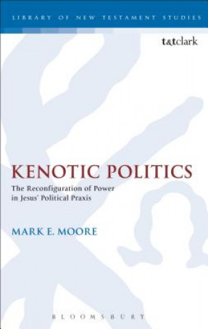 Книга Kenotic Politics Mark E. Moore