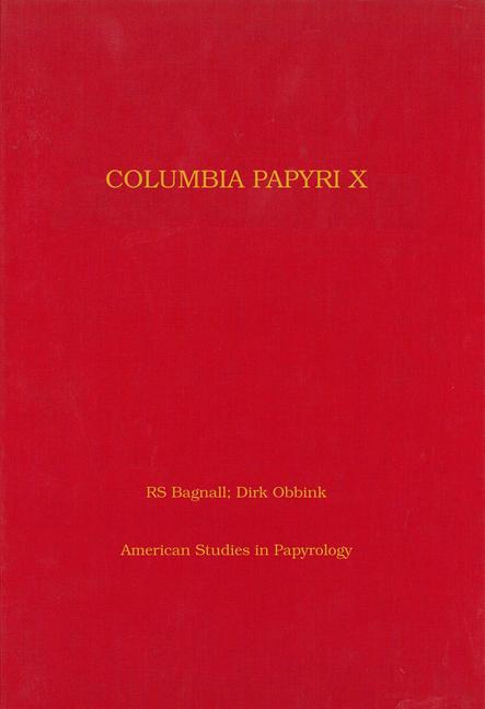 Könyv Columbia Papyri X Roger S. Bagnall