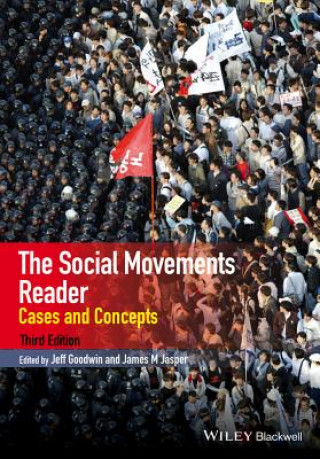 Книга Social Movements Reader - Cases and Concepts 3e Jeff Goodwin