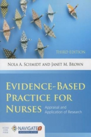 Knjiga Evidence-Based Practice For Nurses Nola A. Schmidt