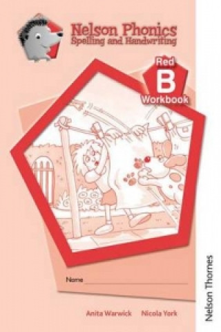 Книга Nelson Phonics Spelling and Handwriting Red Workbooks B (10) Anita Warwick