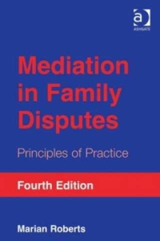 Книга Mediation in Family Disputes Marian Roberts