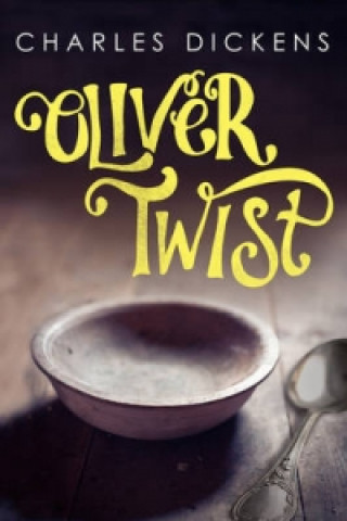 Könyv Oliver Twist Charles Dickens
