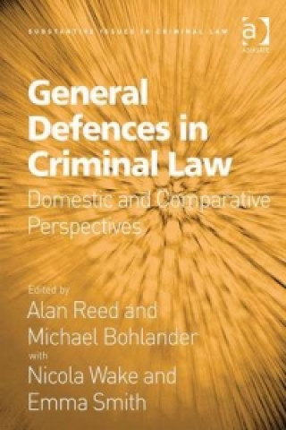 Libro General Defences in Criminal Law Professor Alan Reed