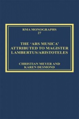 Book 'Ars musica' Attributed to Magister Lambertus/Aristoteles Christian Meyer