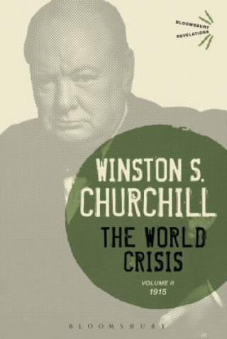 Kniha World Crisis Volume II Sir Winston S. Churchill