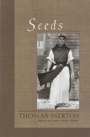 Könyv Seeds Thomas Merton