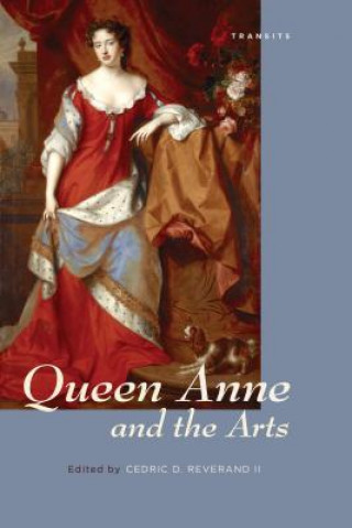 Kniha Queen Anne and the Arts Barbara Benedict