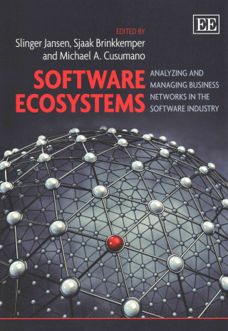 Book Software Ecosystems - Analyzing and Managing Business Networks in the Software Industry Slinger Jansen