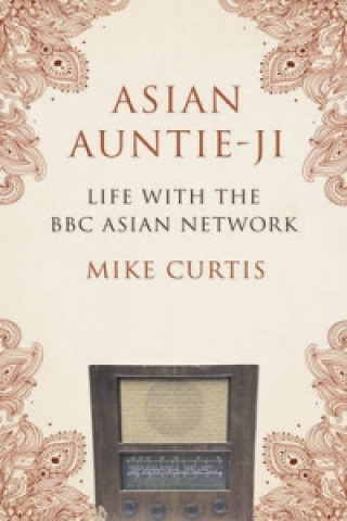 Könyv Asian Auntie-Ji Mike Curtis