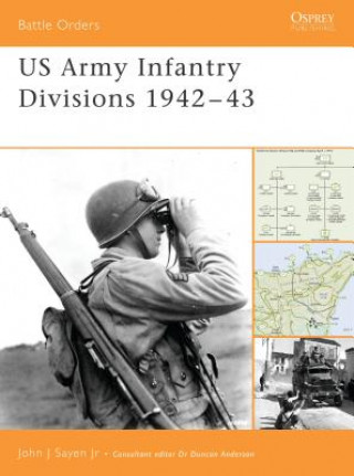 Carte US Army Infantry Divisions 1942-1943 Sayen John