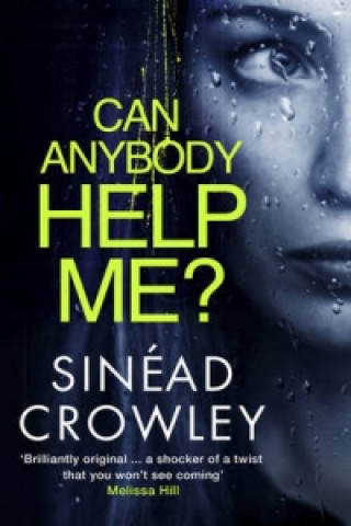 Książka Can Anybody Help Me? Sinead Crowley