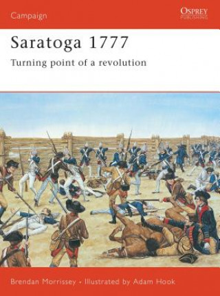 Kniha Saratoga 1777 Brendan Morrissey