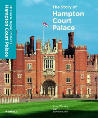Книга Story of Hampton Court Palace Lucy Worsley
