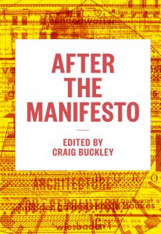 Könyv After the Manifesto Craig Buckley