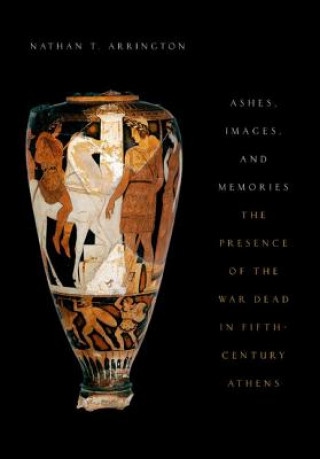 Book Ashes, Images, and Memories Nathan T. Arrington