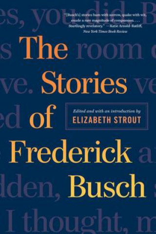 Knjiga Stories of Frederick Busch Frederick Busch