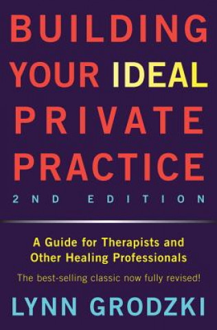 Carte Building Your Ideal Private Practice Lynn Grodzki