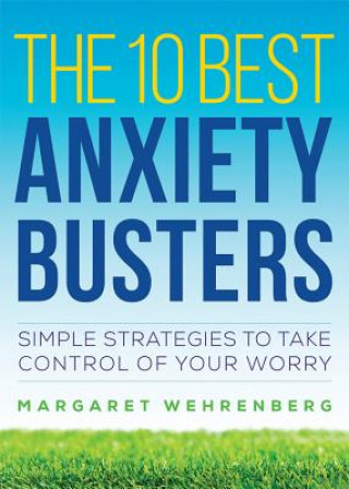 Książka 10 Best Anxiety Busters Margaret Wehrenberg